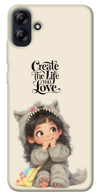 Чохол на Samsung Galaxy A04e Create the life you love фото 1 з 1