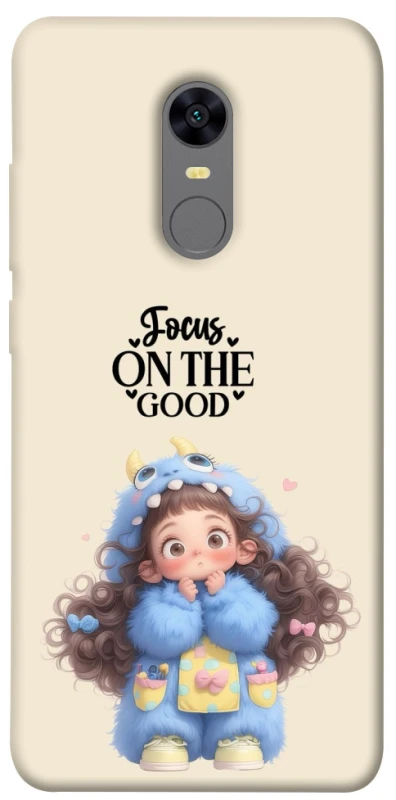 Чохол на Xiaomi Redmi 5 Plus / Redmi Note 5 (Single Camera) Focus on the Good фото 1 з 1