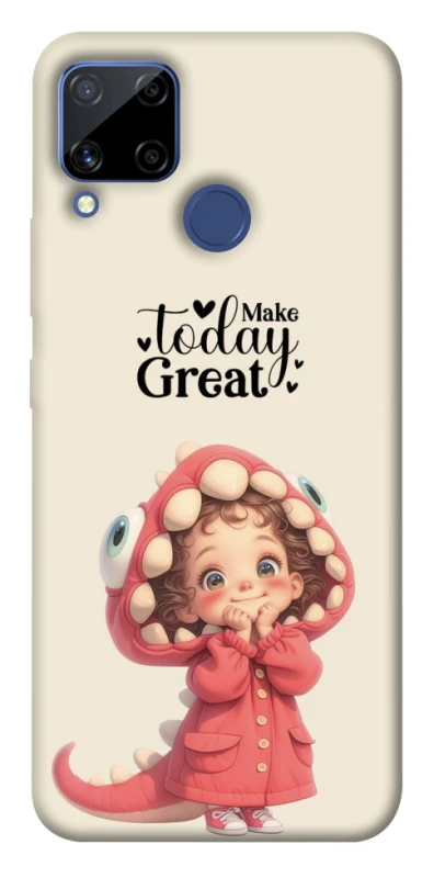 Чохол на Realme C15 Make today great фото 1 з 1