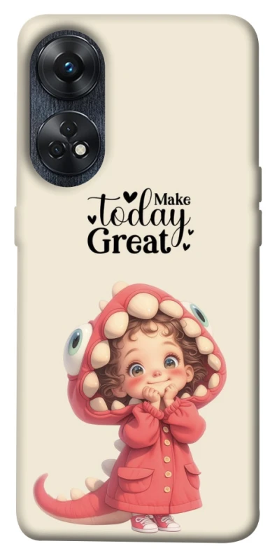 Чохол на Oppo Reno 8T 4G Make today great фото 1 з 1