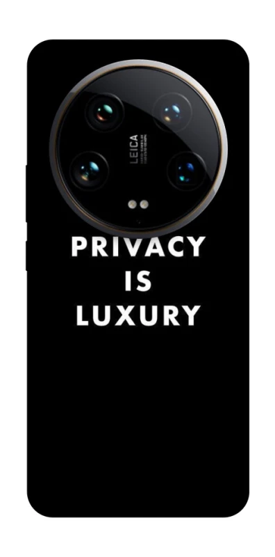 Чохол на Xiaomi 14 Ultra Privacy is luxury фото 1 з 1