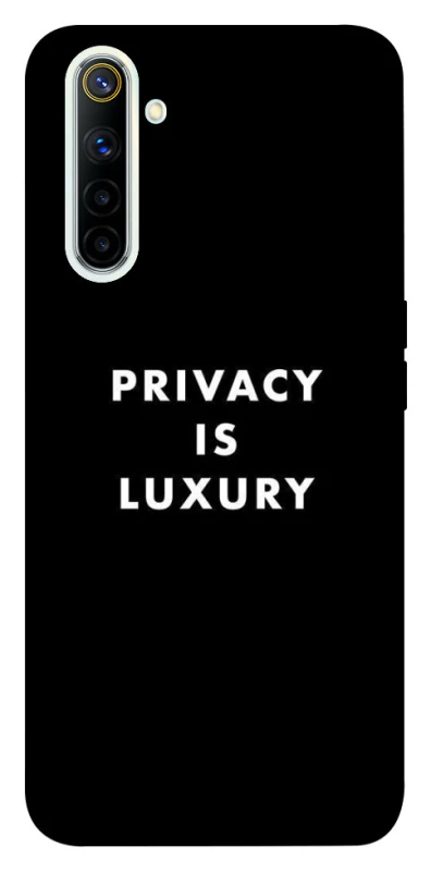 Чохол на Realme 6 Privacy is luxury фото 1 з 1