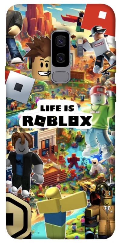 Чохол на Samsung Galaxy S9+ Life is Roblox фото 1 з 1