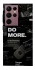 Чохол на Samsung Galaxy S22 Ultra Do more фото 1 з 1