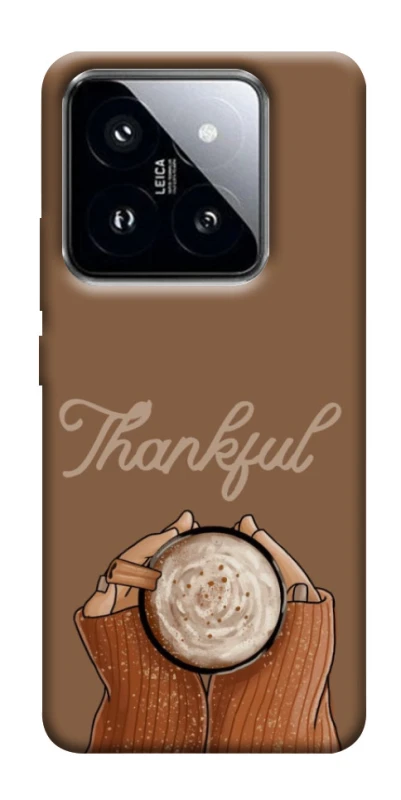 Чехол на Xiaomi 14 Pro Thankful coffee фото 1 из 1