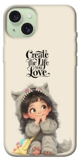 Чехол на Apple iPhone 15 Plus (6.7") Create the life you love фото 1 из 1