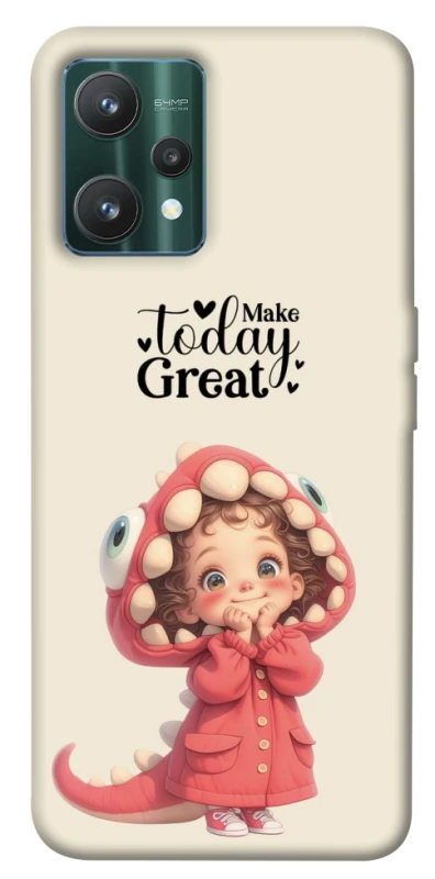Чехол на Realme 9 Pro Make today great фото 1 из 1