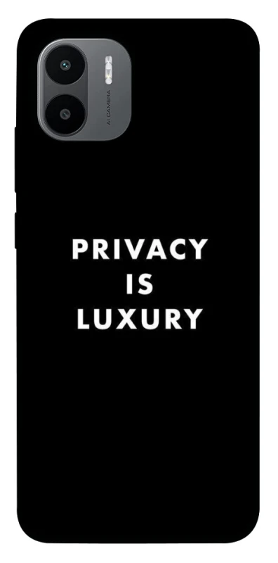 Чохол на Xiaomi Redmi A1 / A2 Privacy is luxury фото 1 з 1