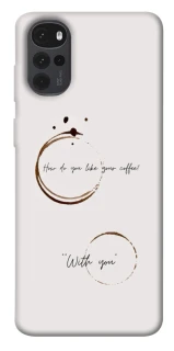 Чехол на Motorola Moto G22 Coffee with you фото 1 из 1