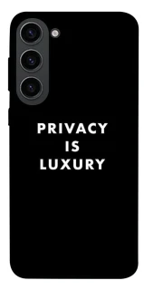 Чохол на Samsung Galaxy S23 Privacy is luxury фото 1 з 1