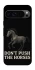 Чехол на Google Pixel 9 Pro Don't push the horses фото 1 из 1