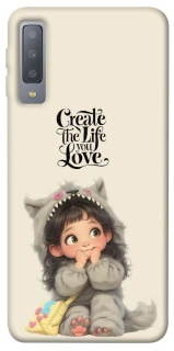 Чохол на Samsung A750 Galaxy A7 (2018) Create the life you love фото 1 з 1