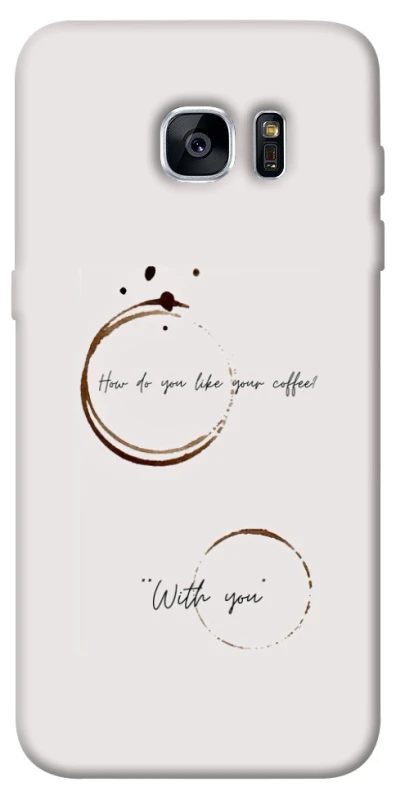 Чохол на Samsung G935F Galaxy S7 Edge Coffee with you фото 1 з 1