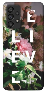 Чехол на Samsung Galaxy A33 5G Believe фото 1 из 1