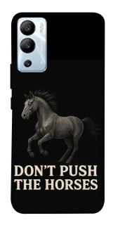 Чехол на Infinix Hot 12i Don't push the horses фото 1 из 1