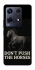 Чохол на Infinix Note 30 Pro Don't push the horses фото 1 з 1