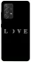 Чохол на Samsung Galaxy A52 4G / A52 5G Love aesthetic ver.15 фото 1 з 1