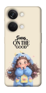 Чохол на OnePlus Nord 3 Focus on the Good фото 1 з 1