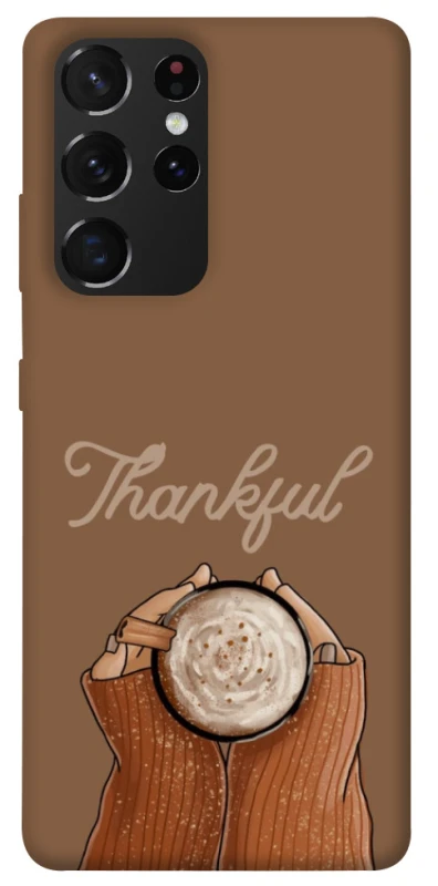 Чохол на Samsung Galaxy S21 Ultra Thankful coffee фото 1 з 1