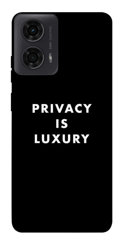 Чохол на Motorola Moto G24 Privacy is luxury фото 1 з 1