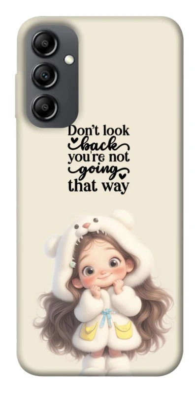 Чохол на Samsung Galaxy A14 4G/5G Don't look back фото 1 з 1