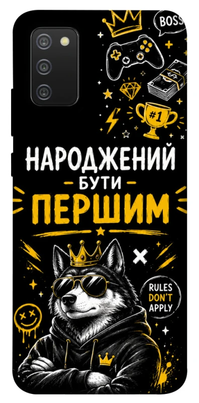 Чехол на Samsung Galaxy A02s Народжений бути Першим фото 1 из 1