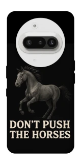 Чохол на Nothing Phone (3a) Don't push the horses фото 1 з 1