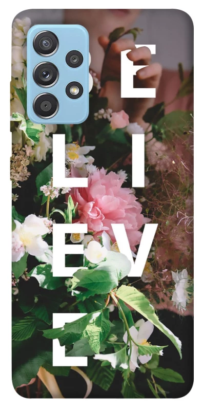 Чехол на Samsung Galaxy A52 4G / A52 5G Believe фото 1 из 1