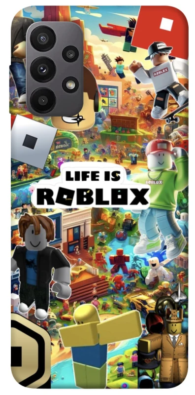 Чохол на Samsung Galaxy A23 4G Life is Roblox фото 1 з 1