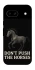 Чехол на Google Pixel 8a Don't push the horses фото 1 из 1