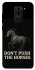 Чохол на Xiaomi Redmi Note 9 / Redmi 10X Don't push the horses фото 1 з 1