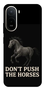 Чохол на Xiaomi Redmi A7 Pro 4G Don't push the horses фото 1 з 2