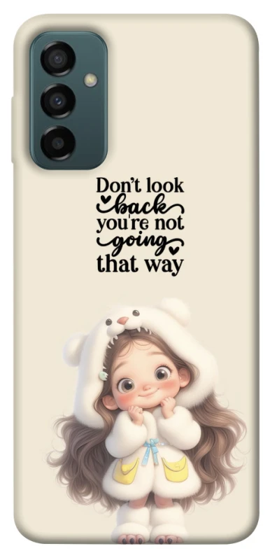 Чохол на Samsung Galaxy M23 5G Don't look back фото 1 з 1
