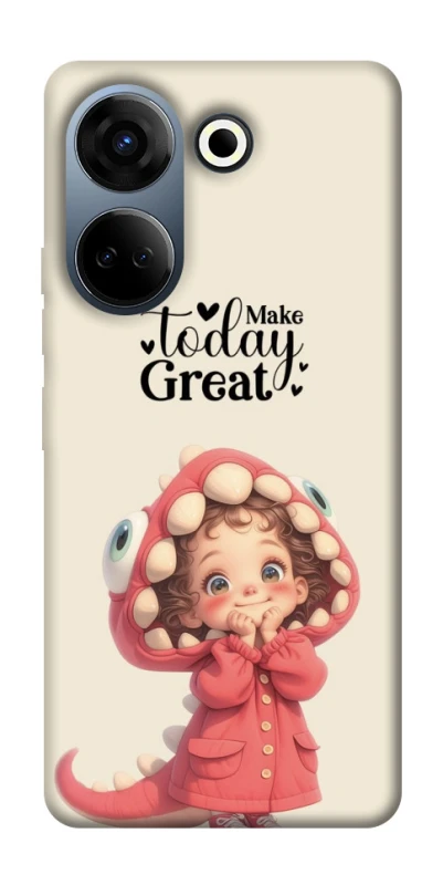 Чехол на TECNO Camon 20 Pro (CK7n) Make today great фото 1 из 1