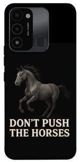 Чехол на TECNO Spark 8C Don't push the horses фото 1 из 1