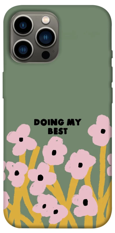 Чехол на Apple iPhone 13 Pro Max (6.7") Doing my best фото 1 из 1