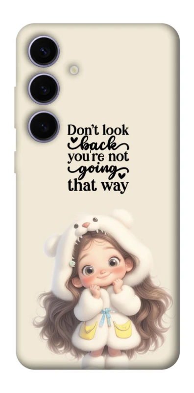 Чохол на Samsung Galaxy S25+ Don't look back фото 1 з 1