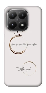 Чохол на Xiaomi 15T Coffee with you фото 1 з 1