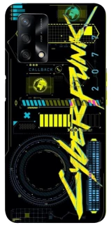Чехол на Oppo A74 4G Cyberpunk фото 1 из 1
