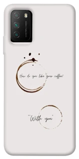Чехол на Xiaomi Poco M3 Coffee with you фото 1 из 1