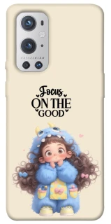 Чохол на OnePlus 9 Pro Focus on the Good фото 1 з 1
