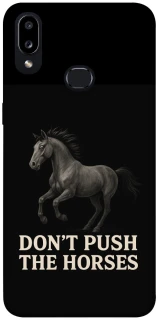 Чехол на Samsung Galaxy A10s Don't push the horses фото 1 из 1