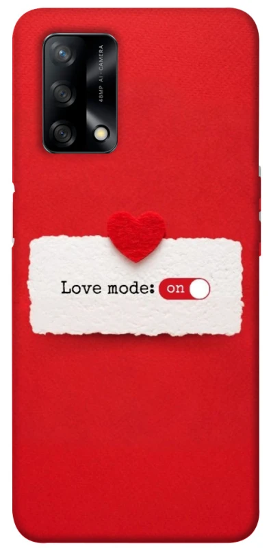 Чехол на Oppo A74 4G Love Mode ON фото 1 из 1