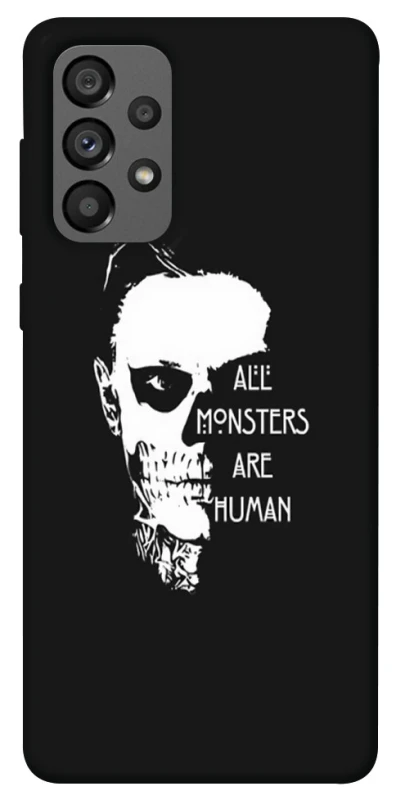 Чохол на Samsung Galaxy A73 5G All Monsters are Human фото 1 з 1