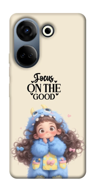 Чохол на TECNO Camon 20 Pro (CK7n) Focus on the Good фото 1 з 1