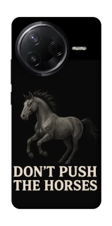 Чехол на Infinix Note 50 Pro Don't push the horses фото 1 из 1