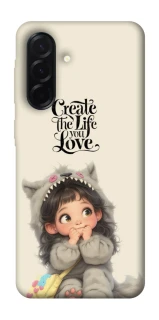 Чохол на Samsung Galaxy A37 5G Create the life you love фото 1 з 1