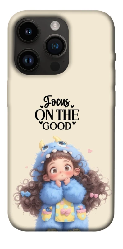 Чохол на Apple iPhone 14 Pro (6.1") Focus on the Good фото 1 з 1
