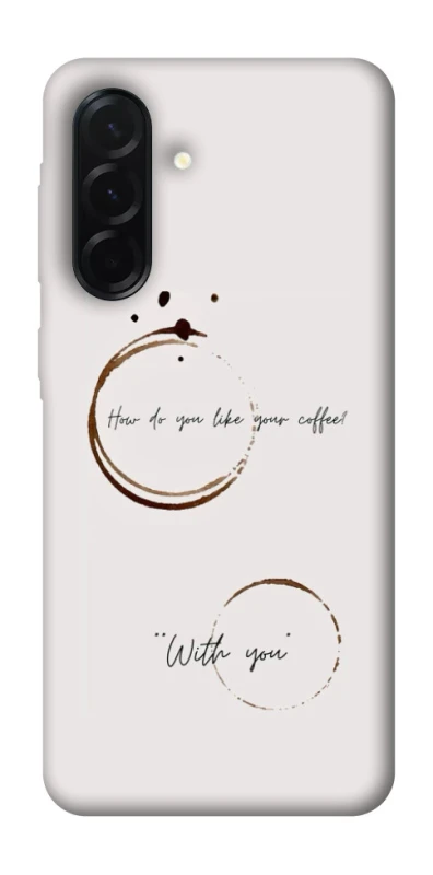 Чохол на Samsung Galaxy A37 5G Coffee with you фото 1 з 1