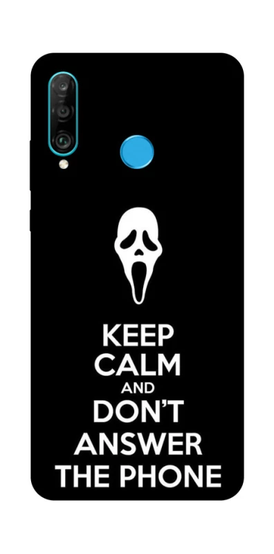 Чехол на Huawei P30 lite Dont Answer The Phone фото 1 из 1